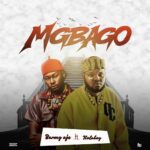 Barmy Aje – Mgbago ft. Kolaboy featured image Barmy Aje – Mgbago ft. Kolaboy – Barmy Aje Mgbago ft Kolaboy2