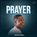 Bidemi Olaoba – Prayer featured image Bidemi Olaoba – Prayer – Bidemi Olaoba Prayer