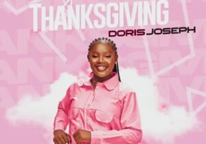 Doris Joseph – My Thanksgiving – Doris Joseph–My Thanksgiving