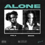 Fola – Alone (Remix) ft. BNXN fka Buju featured image Fola – Alone (Remix) ft. BNXN fka Buju – Fola Alone Remix ft BNXN fka Buju2