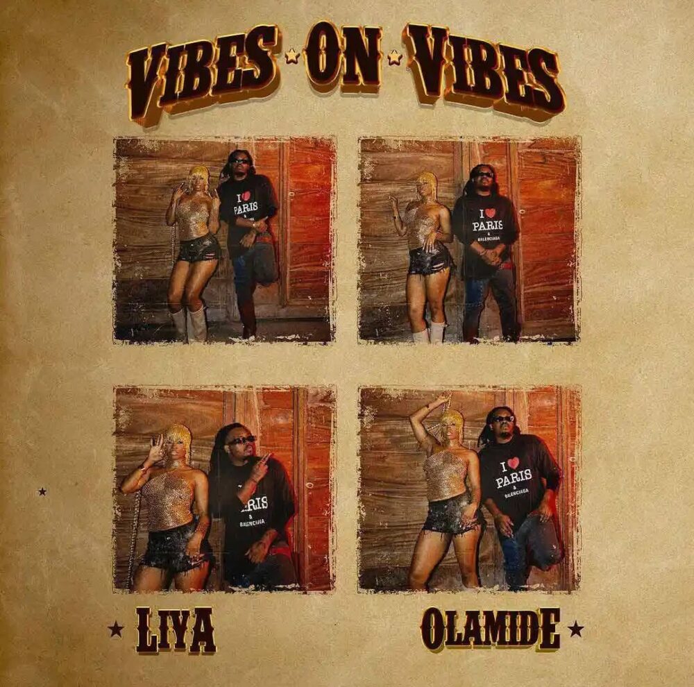 Liya – Vibes On Vibes ft. Olamide featured image Liya – Vibes On Vibes ft. Olamide – Liya Vibes On Vibes ft Olamide2 scaled