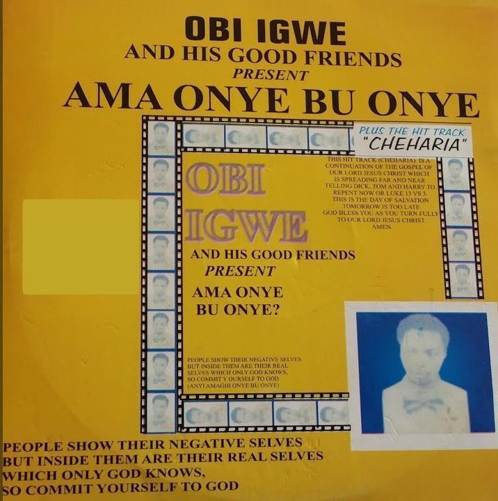 Obi Igwe And The Good Friends – Achorom Kam Yie Jisos featured image Obi Igwe And The Good Friends – Achorom Kam Yie Jisos – Obi Igwe And The Good Friends Ama Onye Bu Onye