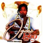 Okezie Nwamba – Adaka featured image Okezie Nwamba – Adaka – Okezie Nwamba Ogene Igbo Vol 2