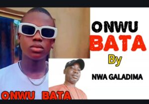 Osinachi Galadima - Onwu Bata (Galadima Tribute) – Osinachi Galadima