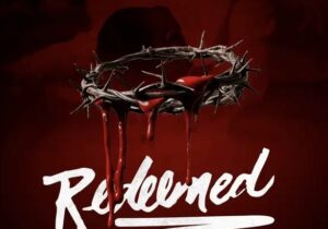 Preye Odede – Redeemed – Preye Odede Redeemed