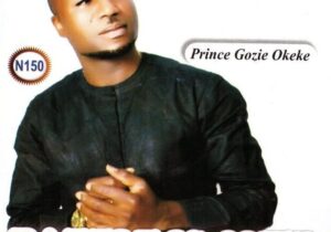 Prince Gozie Okeke – Battle Is Over Pt. 1 – Prince Gozie Okeke Battle Is Over