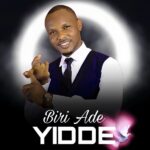 Biri Ade – Yidde featured image Biri Ade – Yidde – Biri Ade Yidde