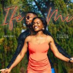 EmmaOMG – Ife Mi Ft. Yetunde Edunjobi featured image EmmaOMG – Ife Mi Ft. Yetunde Edunjobi – EmmaOMG – Ife Mi Ft. Yetunde Edunjobi