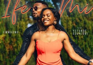 EmmaOMG – Ife Mi Ft. Yetunde Edunjobi &ndash; EmmaOMG – Ife Mi Ft. Yetunde Edunjobi