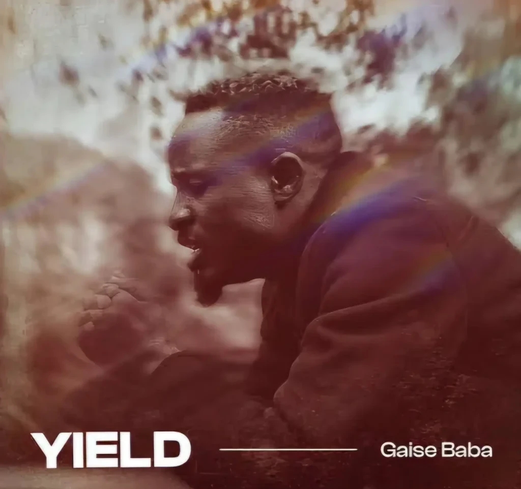 Gaise Baba – Yield featured image Gaise Baba – Yield – Gaise Baba Yield