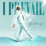 Joe Praize – I Prevail featured image Joe Praize – I Prevail – Joe Praize I Prevail