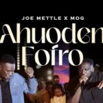 Joe Mettle – Ahuoden Fofro Ft. MOGmusic featured image Joe Mettle – Ahuoden Fofro Ft. MOGmusic – Joe Mettle – Ahuoden Fofro Ft. MOGmusic