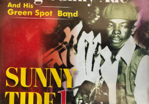 King Sunny Ade & Take Your Choice MP – S.K. Dada – King Sunny Ade Take Your Choice MP Sunny Tide Vol 1