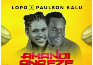 Lopo – Ama Ndi Ana Eze ft. Paulson Kalu – Lopo Ama Ndi Ana Eze ft Paulson Kalu