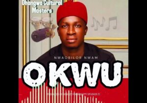 Nwaobilor Nwam - Oha Ngwa Cultural Masters Live Performance featured image Nwaobilor Nwam - Oha Ngwa Cultural Masters Live Performance – Nwaobilor Nwam Okwu