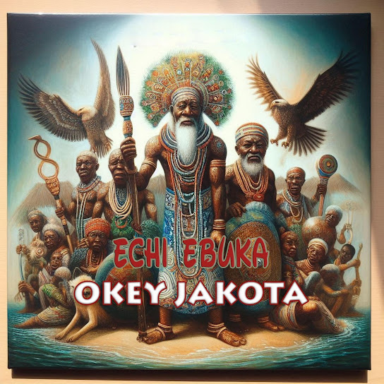 Okey Jakota – Efi n'enwelu odu featured image Okey Jakota – Efi n'enwelu odu – Okey Jakota Echi ebuka