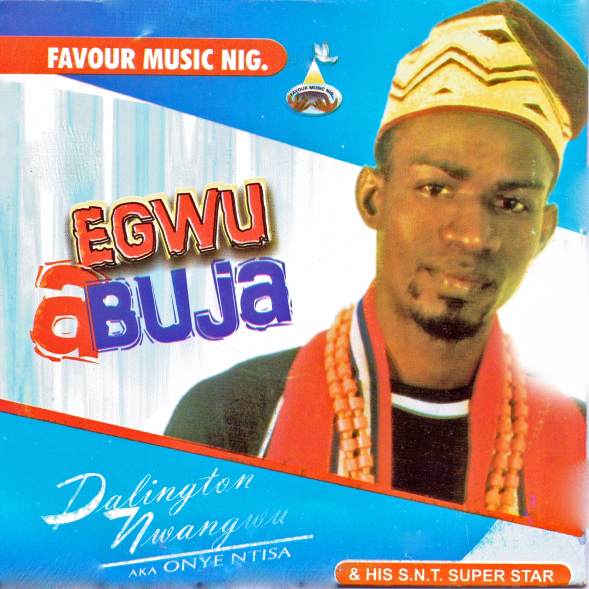 S.N.T. Darlington Nwangwu – Egwu Abuja featured image S.N.T. Darlington Nwangwu – Egwu Abuja – S N T Darlington Nwangwu Egwu Abuja