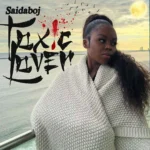 Saidaboj – Toxic lover featured image Saidaboj – Toxic lover – Saidaboj Toxic lover