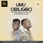 Umu Obiligbo – Onyebuchi featured image Umu Obiligbo – Onyebuchi – Umu Obiligbo Onyebuchi