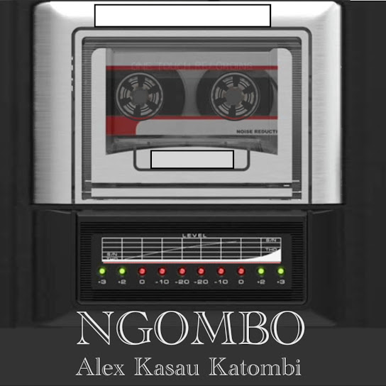 Alex Kasau Katombi – Ngombo featured image Alex Kasau Katombi – Ngombo – Alex Kasau Katombi Ngombo