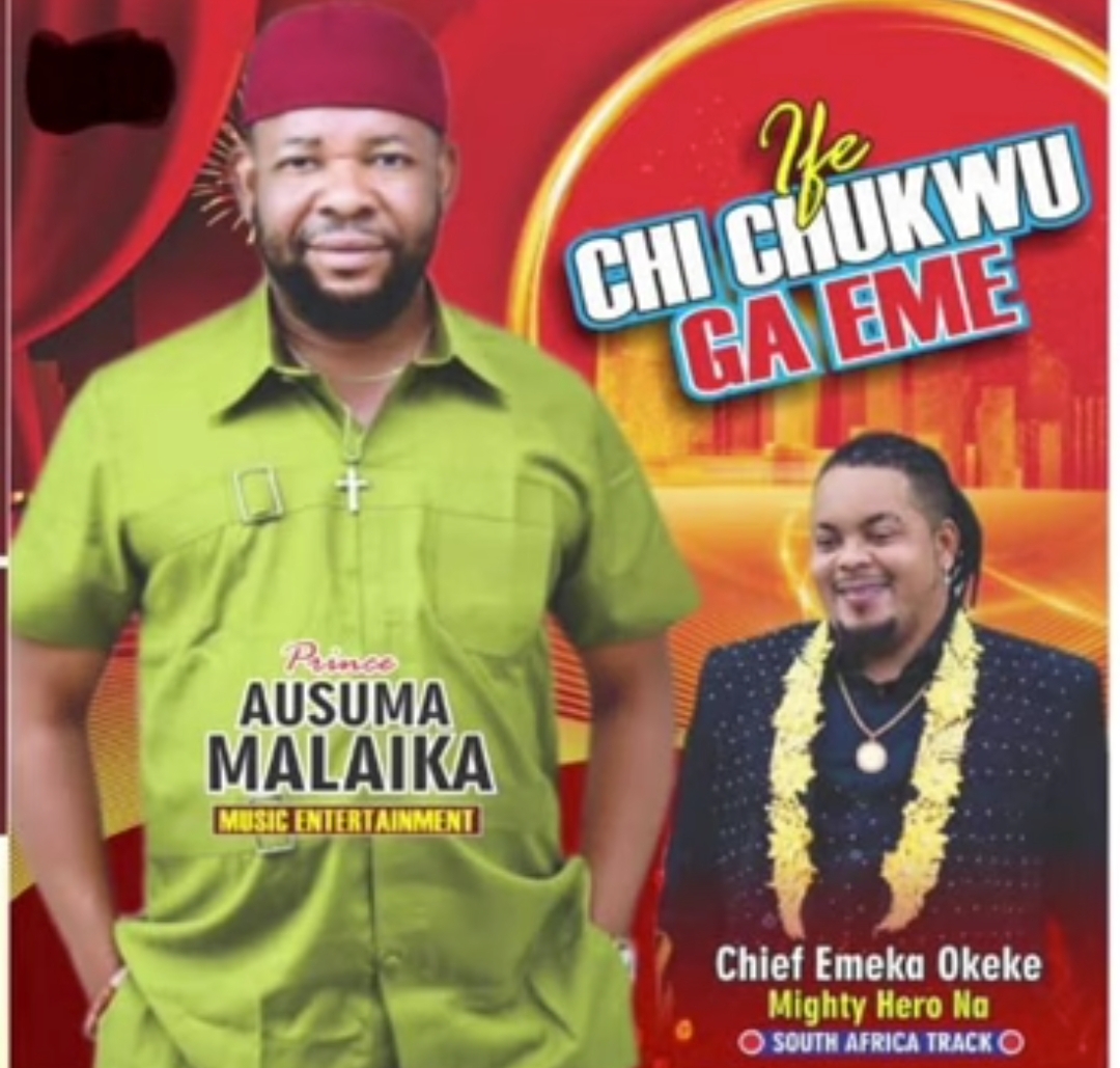 Ausuma Malaika - Ife Chukwu Kwulu Na Eziokwu Ga Eme featured image Ausuma Malaika - Ife Chukwu Kwulu Na Eziokwu Ga Eme – Ausuma Malaika songs Soundwela