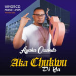 Ayaka Ozubulu – Ndi bu Ike featured image Ayaka Ozubulu – Ndi bu Ike – Ayaka Ozubulu Aka Chukwu Di Ya