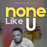 Lordlouis Music – Tongues Of Fire (None Like You) Ft. Emmy Cletz featured image Lordlouis Music – Tongues Of Fire (None Like You) Ft. Emmy Cletz – Lordlouis Music – Tongues Of Fire None Like You Ft. Emmy Cletz