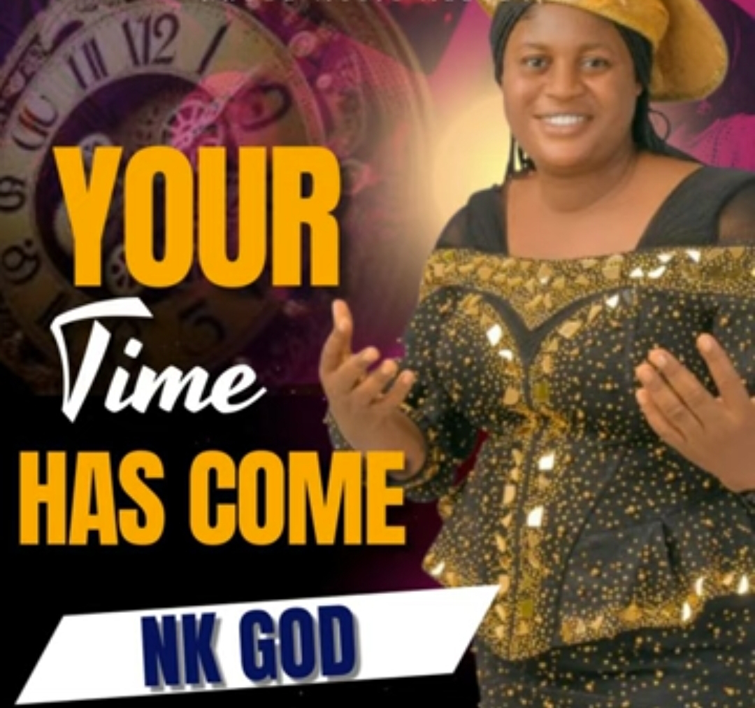 Nk God - Your Time Has Come featured image Nk God - Your Time Has Come – Nk god your time has come