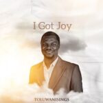 Toluwanisings – I Got Joy featured image Toluwanisings – I Got Joy – Toluwanisings – I Got Joy