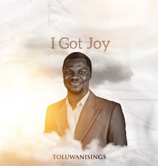 Toluwanisings – I Got Joy featured image Toluwanisings – I Got Joy – Toluwanisings – I Got Joy