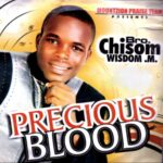 Bro. Chisom Wisdom M - Precious Blood of Jesus Christ featured image Bro. Chisom Wisdom M - Precious Blood of Jesus Christ – Bro. Chisom Wisdom Precious Blood of Jesus Christ