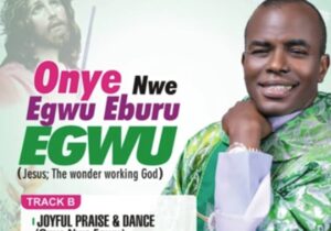 Rev Fr Ejike Mbaka - Joyful Praise And Dance featured image Rev Fr Ejike Mbaka - Joyful Praise And Dance – Ejike Mbaka Joyful Praise And dance