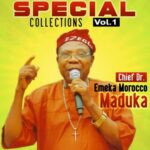 Emeka Morocco Maduka - Amulu Onye Na Ego (Ayamma Ayamma) featured image Emeka Morocco Maduka - Amulu Onye Na Ego (Ayamma Ayamma) – Emeka Morocco Maduka special