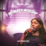 Mirabel Somi - Intimacy Worship featured image Mirabel Somi - Intimacy Worship – Mirabel somi intimacy worship