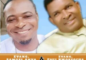 Paul Nwokeocha - Ihe adiwo nma (Ft. Samuel Anya) – Paul Nwokeocha ft Samuel Anya