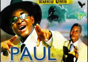 Bro Paul Nwokocha - Ogili Atoka – Paul Nwokeocha ogili Atoka