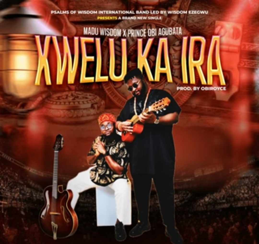 Wisdom Madu - Ogbo Ogum (feat. Prince Obi Agubata) featured image Wisdom Madu - Ogbo Ogum (feat. Prince Obi Agubata) – wisdom Madu Agubata songs