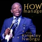Evang Kingsley Nworgu - How Manage featured image Evang Kingsley Nworgu - How Manage – Evang Kingsley Nworgu how manage