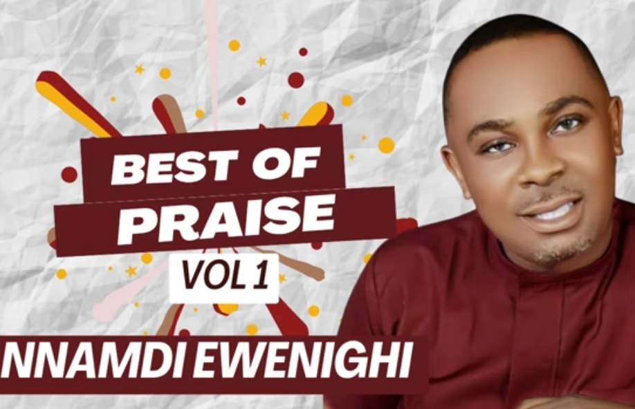 Evang Nnamdi Ewenighi - Best Of Praise Vol. 2 featured image Evang Nnamdi Ewenighi - Best Of Praise Vol. 2 – Nnamdi Ewenighi best of praise 1 1