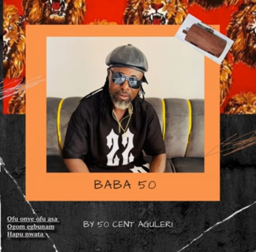 50 Cent Aguleri - Ofu onye ofu asa featured image 50 Cent Aguleri - Ofu onye ofu asa – 50 Cent Aguleri Soundwela