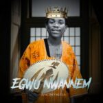 Apacino Mulla - Egwu Nwannem featured image Apacino Mulla - Egwu Nwannem – Apacino Mulla Egwu Nwannem
