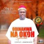 Chief Dr. Aronwanteje - Odinanwa Na Okoh Special featured image Chief Dr. Aronwanteje - Odinanwa Na Okoh Special – Dr Aronwanteje new song
