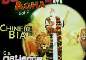 Sis Patience Ogbonna - Onye Oke Echiche / Onye Buru Chi Ya Uzo /Chinekem Bia / Bia Mee Ihe Iriba Ama / Chim Onye Di Nma – Patience Ogbona Onye okechiche buwerem agha Vol 2