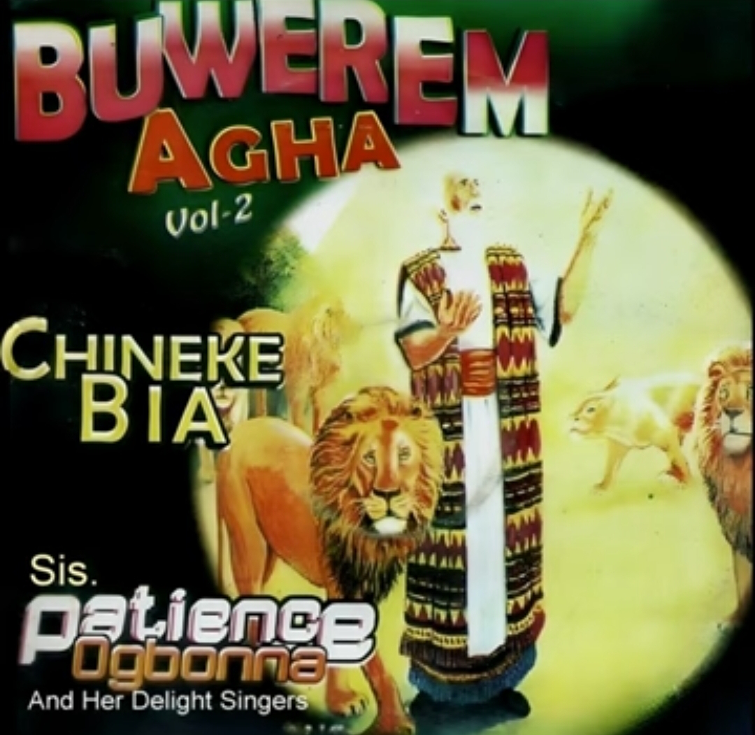 Sis Patience Ogbonna - Onye Oke Echiche / Onye Buru Chi Ya Uzo /Chinekem Bia / Bia Mee Ihe Iriba Ama / Chim Onye Di Nma featured image Sis Patience Ogbonna - Onye Oke Echiche / Onye Buru Chi Ya Uzo /Chinekem Bia / Bia Mee Ihe Iriba Ama / Chim Onye Di Nma – Patience Ogbona Onye okechiche buwerem agha Vol 2