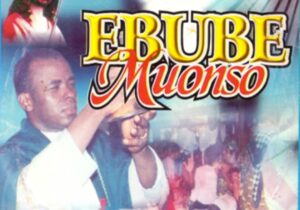 Rev Fr Ejike Mbaka - Ebube Muonso, Pt. 2 – Rev Fr Ejike Mbaka ebube muonso