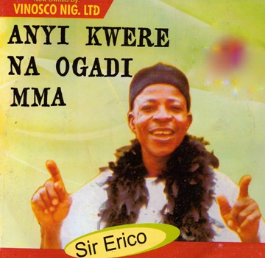 Sir Erico - Onye Ukwu Odenigbo &ndash; sir Erico enyi mere enyi