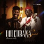 Anyidons - Obi Cubana Special (Okpole Nwa Mama) featured image Anyidons - Obi Cubana Special (Okpole Nwa Mama) – Anyidons Obi Cubana Special