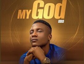 BBO – My God – BBO – My God