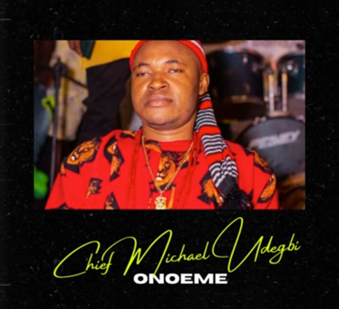 Chief Michael Udegbi - Onoeme featured image Chief Michael Udegbi - Onoeme – Chief Michael Udegbi Onoeme