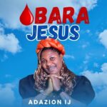 Adazion Ij – Obara Jesus &ndash; Adazion Ij–Obara Jesus Soundwela